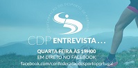 CDP apresenta “CDP Entrevista” a nova rubrica semanal para falar de desporto