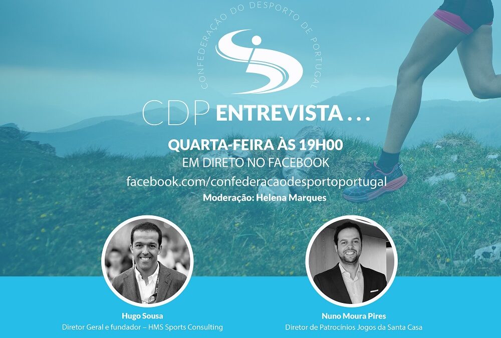 CDP Entrevista… –  Vamos falar sobre a Marca Desporto